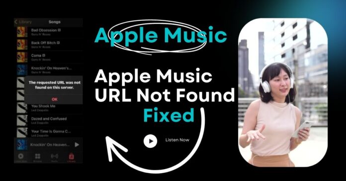 Apple Music URL Not Found and Not Supported
